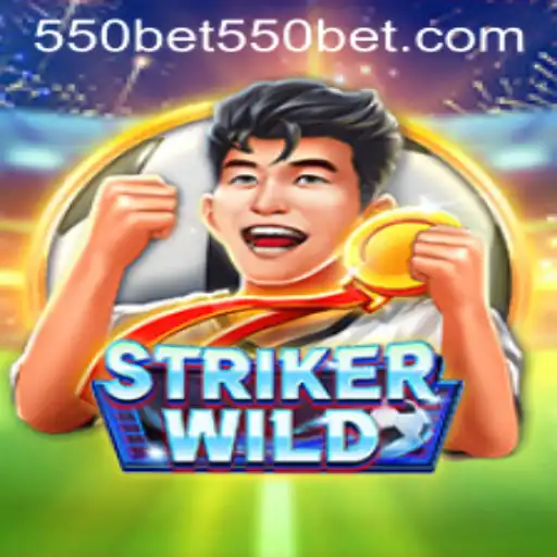 StrikerWILD: Dive into the Ultimate Gaming Adventure with 550bet